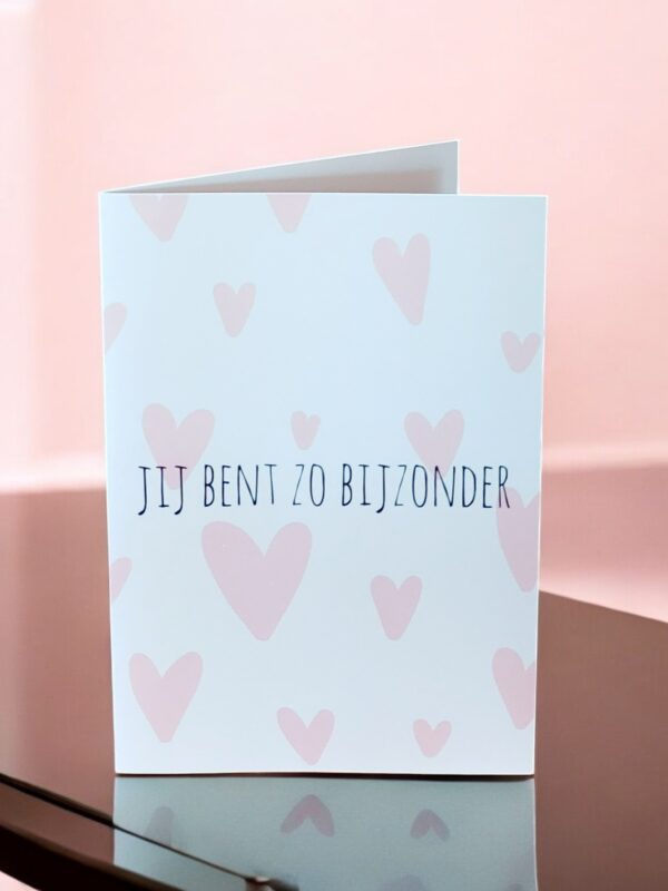 Jij bent zo bijzonder